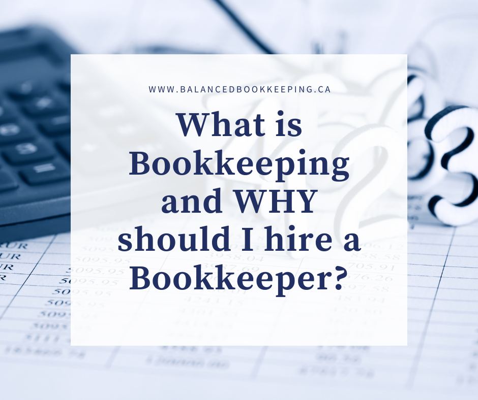 Why Hire a Bookkeeper